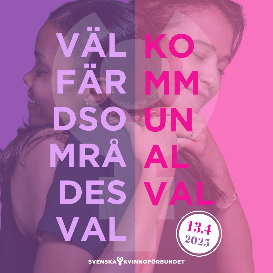 Pärmbild på Svenska Kvinnoförbundets valprogram för välfärdsområdes- och kommunalvalet 13.4.2025